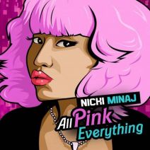 Nicki Minaj - All Pink Everything
